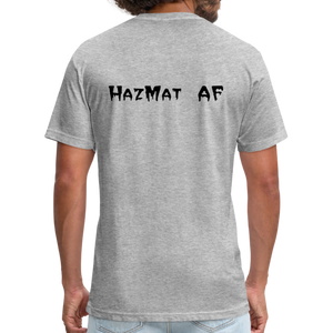 HazMat AF - Fitted Cotton/Poly T-Shirt by Next Level - heather gray