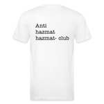 Anti-HazMat Fitted Cotton/Poly T-Shirt by Next Level - white