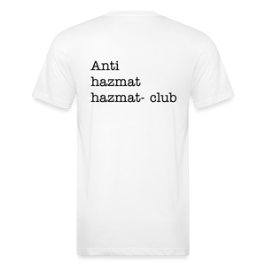 Anti-HazMat Fitted Cotton/Poly T-Shirt by Next Level - white