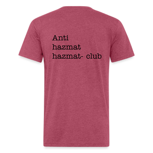 Anti-HazMat Fitted Cotton/Poly T-Shirt by Next Level - heather burgundy