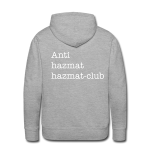 Men’s Premium Hoodie - Anti-Hazmat Hazmat Club - heather grey