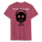 Toxic Culture - Fitted Cotton/Poly T-Shirt by Next Level - heather burgundy